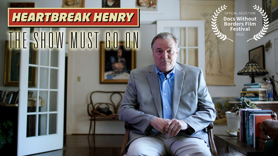 Heartbreak Henry: The Show Must Go On